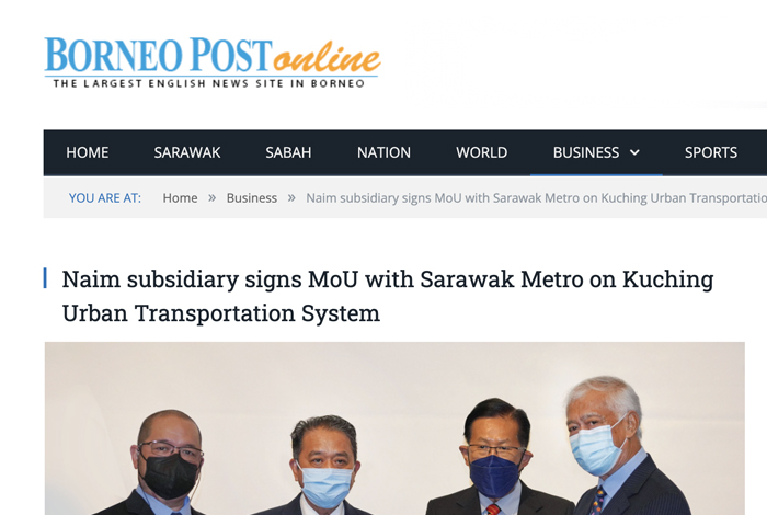 Naim subsidiary signs MoU with Sarawak Metro on Kuching Urban Transportation System