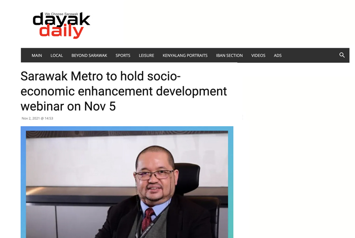  Sarawak Metro to hold socio-economic enhancement development  webinar on Nov 5