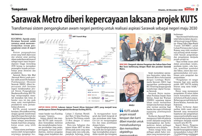 Sarawak Metro Diberi Kepercayaan Laksana Projek KUTS